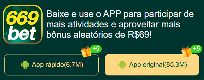 APP oficial da 669bet.com para mobile